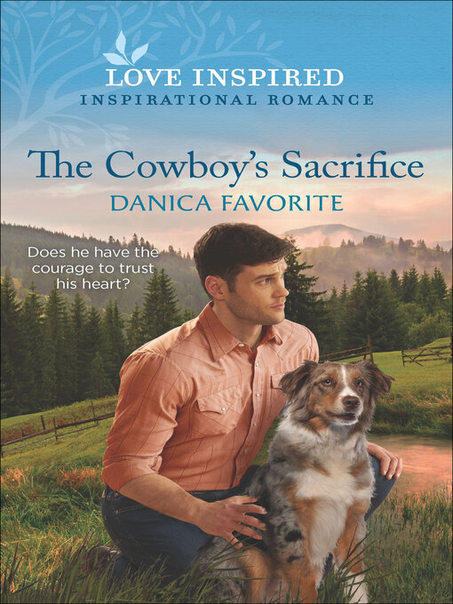 Title details for The Cowboy's Sacrifice by Danica Favorite - Available